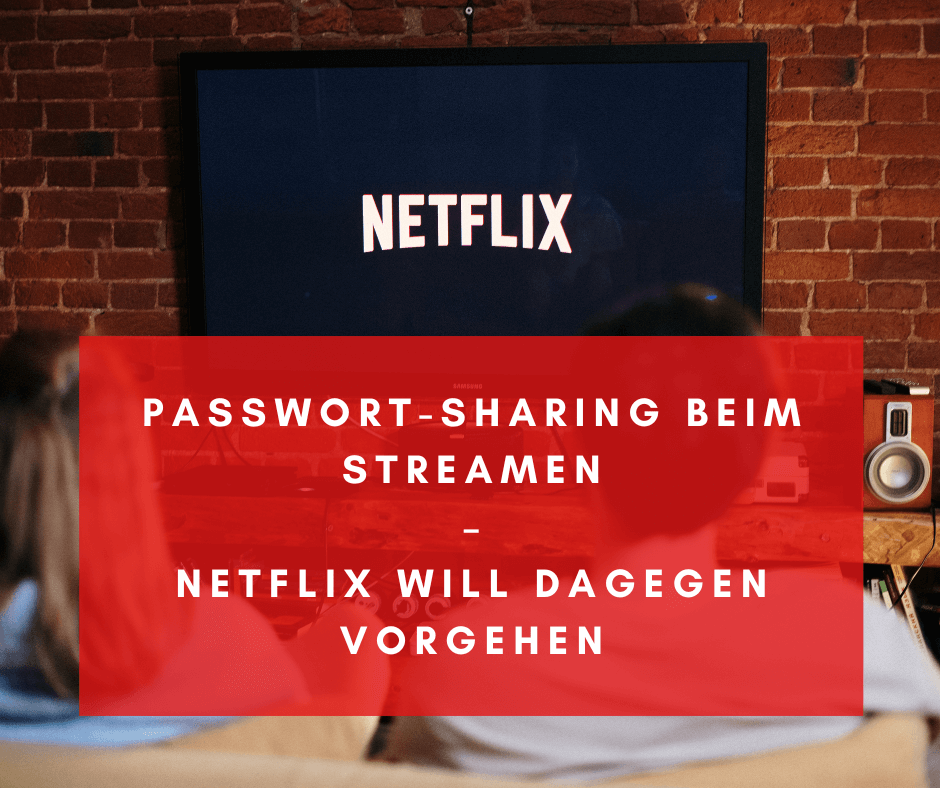 netflix_passwort-sharing