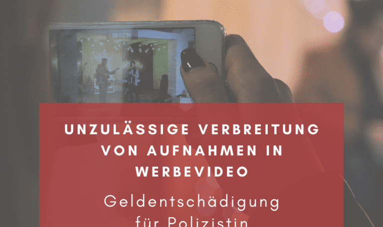 unzulaessige_verbreitung_aufnahmen_anwaltskanzlei