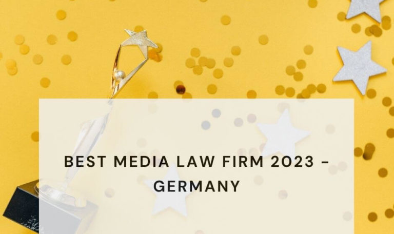 Die Media Kanzlei ist laut Acquisition International Best Media Law Firm 2023 - Germany.