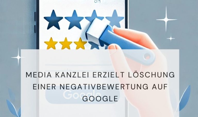 Negative Google Bewertung entfernen